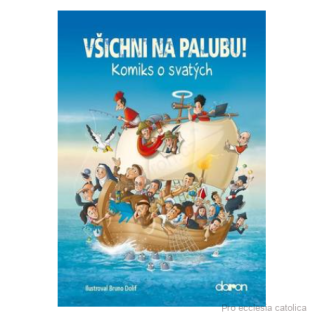 Všichni na palubu - Komiks o svatých