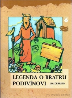 Legenda o bratru Podivínovi