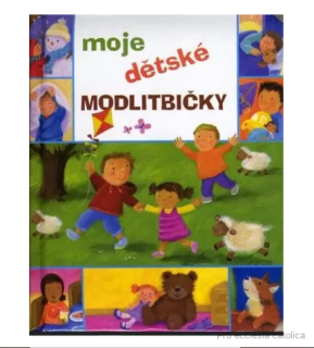 Moje dětské modlitbičky