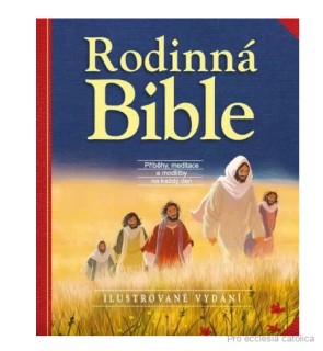 Rodinná bible (ilustrované vydání)